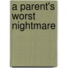 A Parent's Worst Nightmare door United States Congressional House