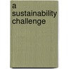 A Sustainability Challenge door Subcommittee National Research Council