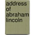 Address of Abraham Lincoln