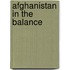 Afghanistan in the Balance