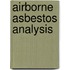 Airborne Asbestos Analysis