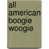 All American Boogie Woogie