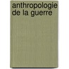 Anthropologie De La Guerre door Sigmund Freud