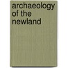 Archaeology of the Newland door Richard Brown