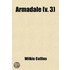 Armadale; A Novel Volume 3