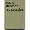 Audio Clasicos (Adaptados) door Leopoldo Alas