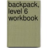 Backpack, Level 6 Workbook door Mario Herrera