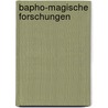 Bapho-magische Forschungen door Walter Jantschik