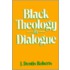 Black Theology In Dialogue