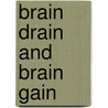Brain Drain and Brain Gain by Tito Boeri