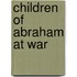 Children of Abraham at War