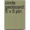 Circle Geoboard: 5 X 5 Pin door Specialty P. School Specialty Publishing