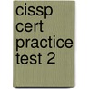 Cissp Cert Practice Test 2 door S. Vallabhaneni