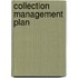 Collection Management Plan