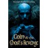 Colm & the Ghost's Revenge