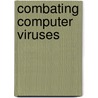 Combating Computer Viruses door John Shea