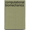 Computational Biomechanics door Tanaka