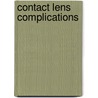Contact Lens Complications door Nathan Efron