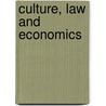 Culture, Law And Economics door Wolfgang Fikentscher