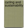 Cycling and Sustainability by John Parkin