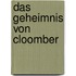 Das Geheimnis von Cloomber