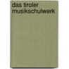 Das Tiroler Musikschulwerk by Sonja Melzer
