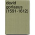 David Gorlaeus (1591-1612)