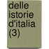 Delle Istorie D'Italia (3)