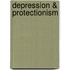 Depression & Protectionism