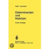 Determinanten Und Matrizen by H. Liermann