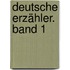 Deutsche Erzähler. Band 1