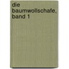Die Baumwollschafe, Band 1 by Sandra Kaufmann