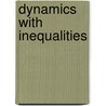 Dynamics with Inequalities by David E. Stewart
