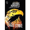 Eagle Strike Graphic Novel door Antony Johnston