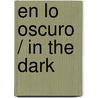 En lo oscuro / In the dark door Leopoldo Panero