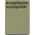 Europäische Sozialpolitik