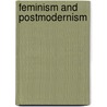 Feminism And Postmodernism by Ferguson/