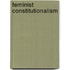 Feminist Constitutionalism