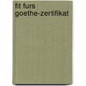 Fit Furs Goethe-Zertifikat door Linda Fromme