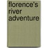 Florence's River Adventure