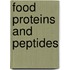 Food Proteins and Peptides