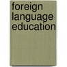 Foreign Language Education by Nancy Sterniak