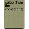 Galop (from the Comedians) door Kabalevsky Dmitri