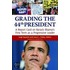 Grading the 44th President