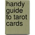 Handy Guide To Tarot Cards
