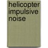 Helicopter Impulsive Noise