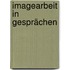 Imagearbeit in Gesprächen