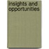Insights and Opportunities