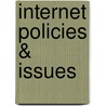 Internet Policies & Issues by B.G. Kutais
