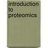 Introduction to Proteomics door Daniel C. Liebler